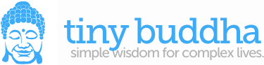 https://cdn.tinybuddha.com/wp-content/uploads/2011/07/Tiny-Buddha-Logo.png