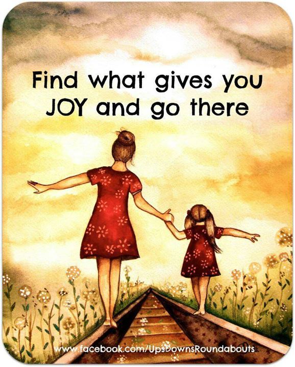 Find What Gives You Joy