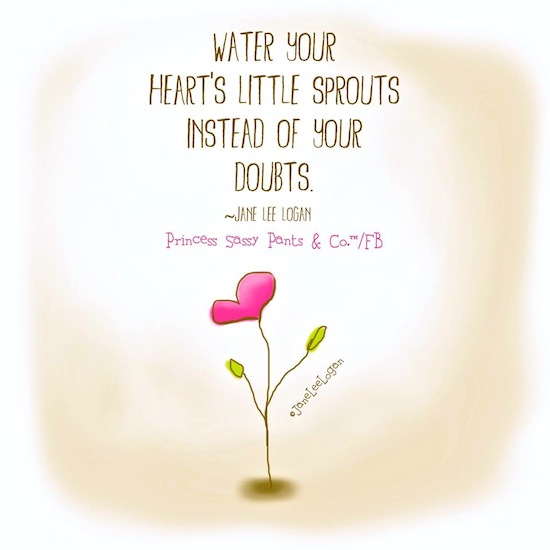 Water Your Hearts Little Sprouts