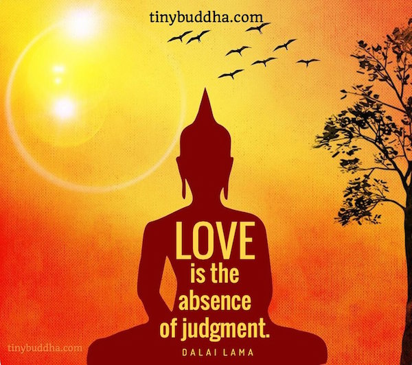 Love is the Absence of Judgment