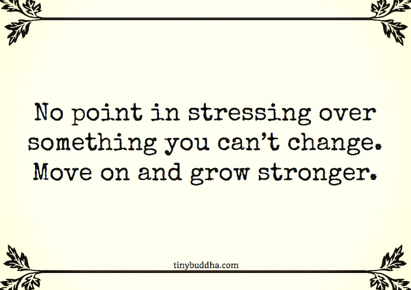 Move On and Grow Stronger