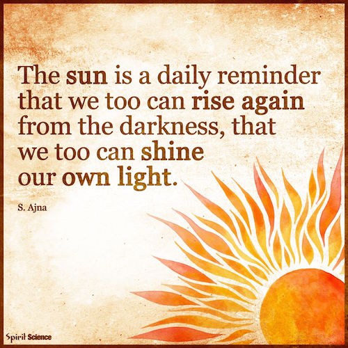 The sun is a daily reminder