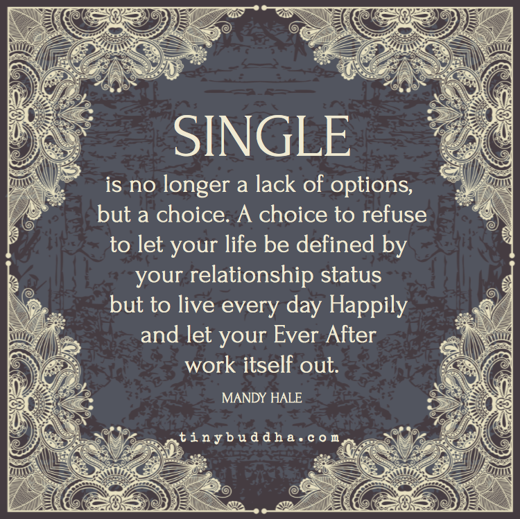 Single is no longer a lack of options