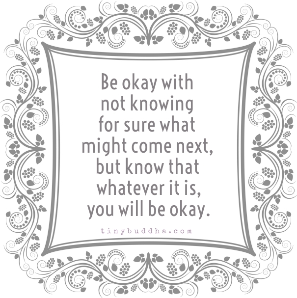 You will be okay