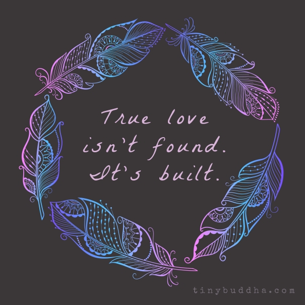 True love isn't found