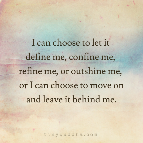 Choose to move on