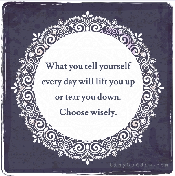 What you tell yourself