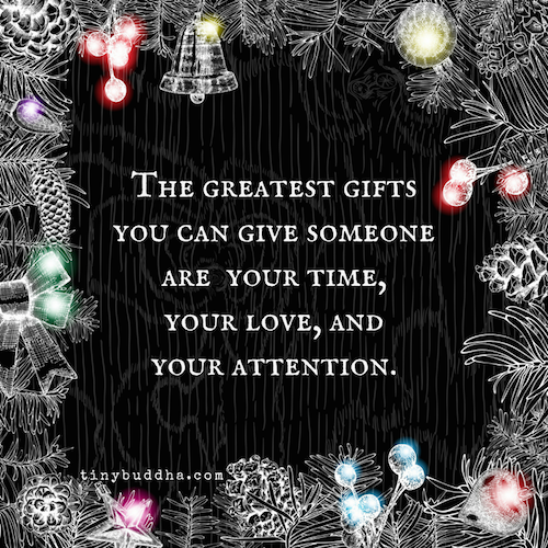 The greatest gifts