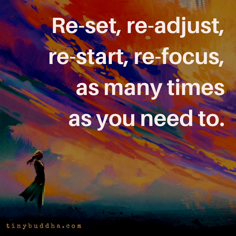 Re-set-re-adjustre-start-re-focusas-many