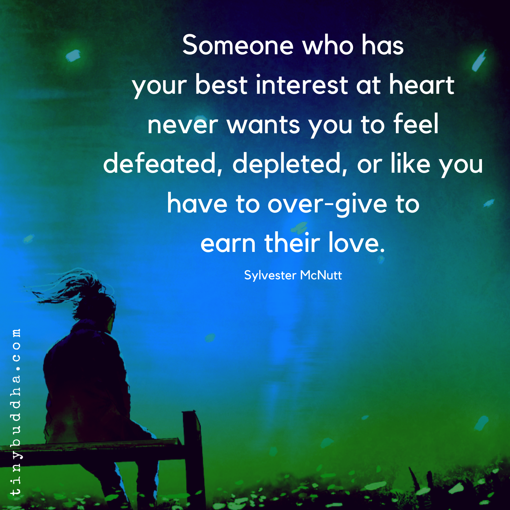 Someone Who Has Your Best Interest at Heart - Tiny Buddha
