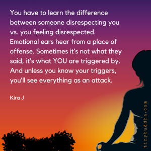 The Difference Between Being and Feeling Disrespected