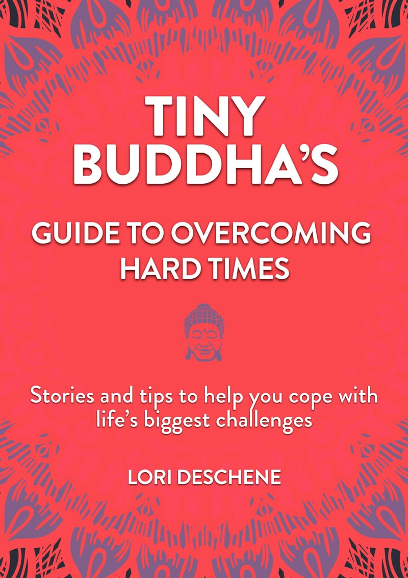 Tiny Buddha's Guide to Overcoming Hard Times book cover