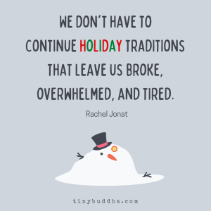 Holiday Traditions That Leave Us Broke, Overwhelmed, and Tired