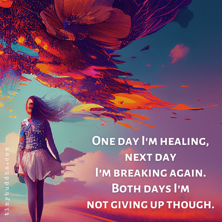 I’m Not Giving Up - Tiny Buddha
