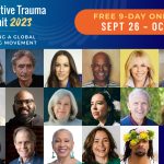 [Free Event] Collective Trauma Summit: Creating a Global Healing Movement