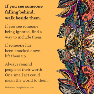 If You See Someone Falling Behind