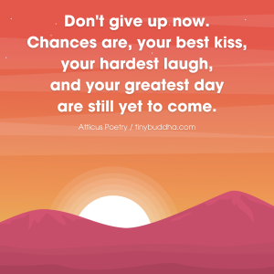 Don’t Give Up Now