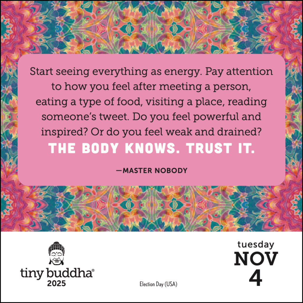 The Body Knows - Tiny Buddha