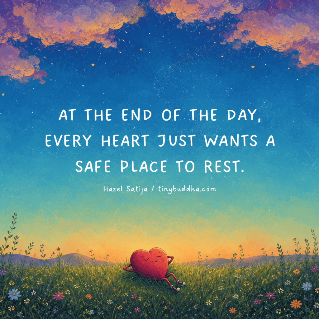 A Safe Place to Rest - Tiny Buddha