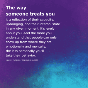 The Way Someone Treats You